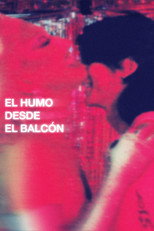 El Humo Desde el Balcón