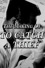 Poster for The Making of 'To Catch a Thief'