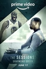 Nonton Film The Sessions Draymond Green (2022)