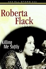 Poster for Roberta Flack: In Concert - Killing Me Softly