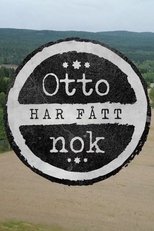 Poster di Otto har fått nok