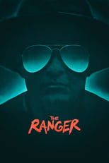 Image The Ranger ตำรวจคลั่ง (2018)