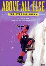 Poster for Above All Else: The Everest Dream