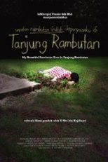 Poster for My Beautiful Rambutan Tree in Tanjung Rambutan 