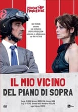 Poster for Il mio vicino del piano di sopra