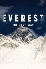 Poster for Everest - The Hard Way 