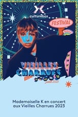 Poster for Mademoiselle K en concert aux Vieilles Charrues 2023 