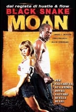 Poster di Black Snake Moan