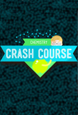 Poster for Crash Course Chemistry