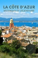Poster for Mythos Côte d'Azur - Liebe, Luxus, Leidenschaft