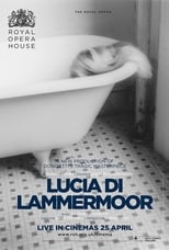 Poster di The ROH Live: Lucia di Lammermoor