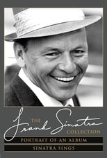 Poster for The Frank Sinatra Collection: Portrait of an Album & Sinatra Sings