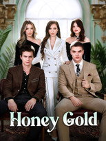 Honey Gold poster