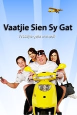 Poster di Vaatjie Sien Sy Gat