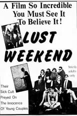 Poster for Lust Weekend
