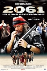 Poster for 2061 - Un anno eccezionale 