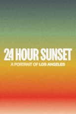 Poster for 24 Hour Sunset