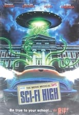 Poster for Sci-Fi High: The Movie Musical