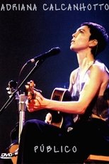 Adriana Calcanhotto: Público