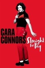 Poster for Cara Connors: Straight for Pay 