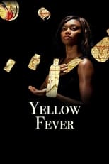 Poster for Yellow Fever