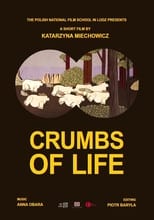 Poster for Crumbs of Life