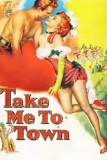 Take Me to Town (1953)