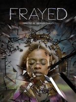 Poster for Frayed 