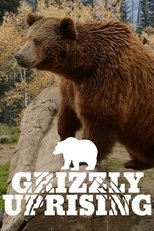 Poster for Grizzly Uprising