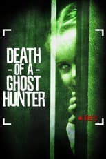 Poster di Death of a Ghost Hunter