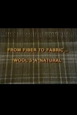 Poster for From Fiber to Fabric: Wool's a Natural