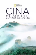 Cina: meraviglie antiche dall'alto