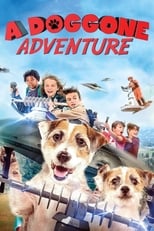 Poster for A Doggone Adventure
