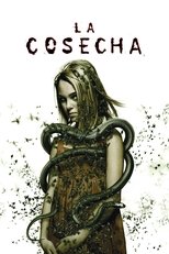 Ver La cosecha (2007) Online