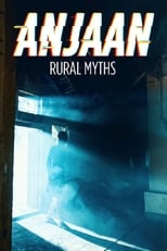 Poster for Anjaan: Rural Myths