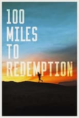 Poster for 100 Miles to Redemption