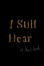 I Still Hear poster movie