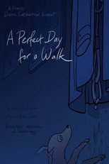 A Perfect Day for a Walk poster