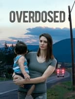 Poster di Overdosed