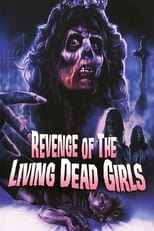 Poster for The Revenge of the Living Dead Girls