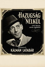Hazugság nélkül poster