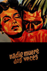 Poster for Nadie muere dos veces 