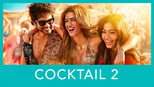 Cocktail 2 (2026) Sinhala Subtitles | සිංහල උපසිරසි සමඟ