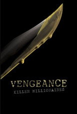 Vengeance: Killer Millionaires poster