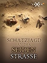 Poster for Schatzjagd an der Seidenstraße 