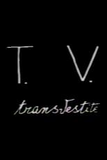 Poster for T.V. Transvestite