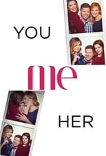 Poster for You Me Her Season 1