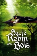 Sacré Robin des bois serie streaming