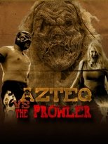 Poster for Azteq vs The Prowler