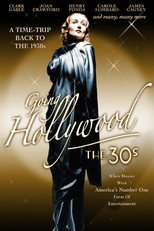 Going Hollywood: The '30s